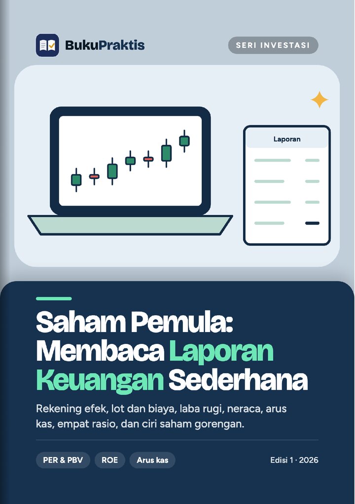 Sampul Saham Pemula: Membaca Laporan Keuangan Sederhana